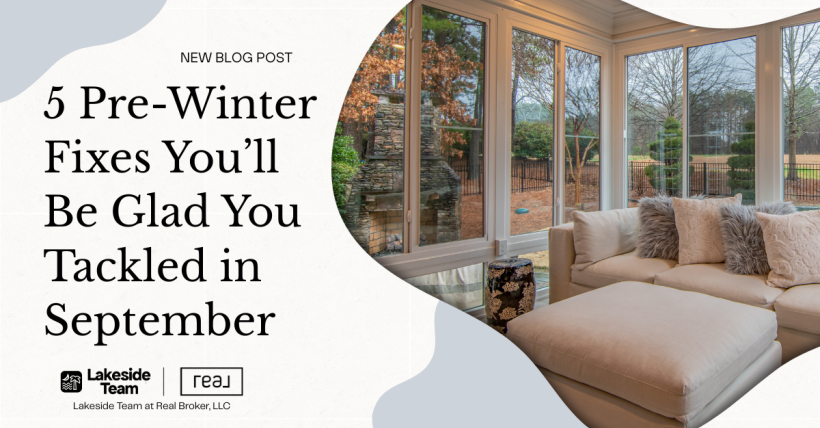 5 Pre-Winter Fixes You’ll Be Glad You Tackled in September